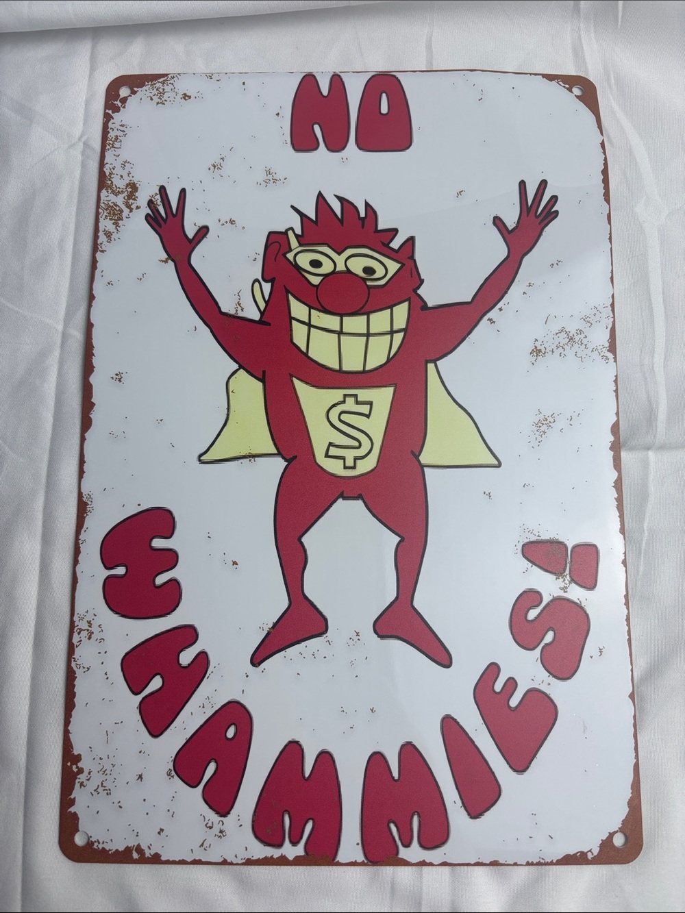 BNIP Metal Sign “No Whammies!” 8x12”